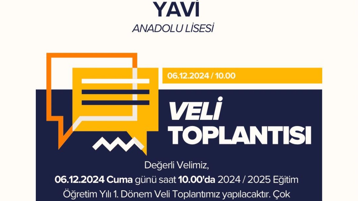 Tüm velilerimizi toplantıya bekleriz.